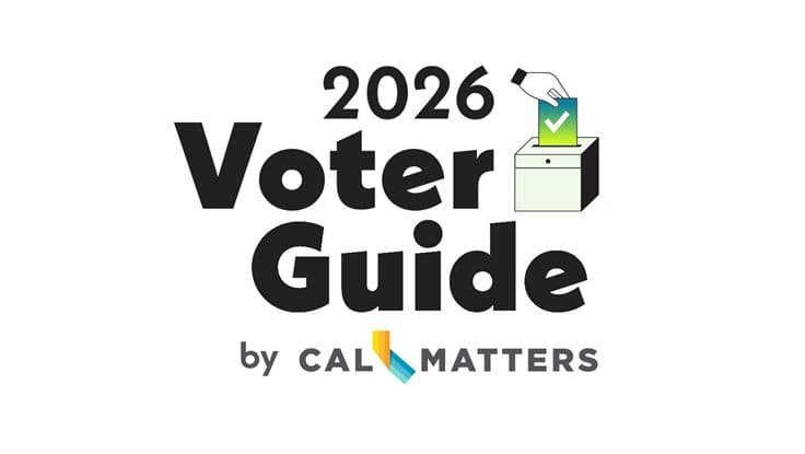 CalMatters 2026 Voter Guide